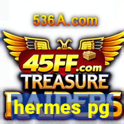 hermes pg